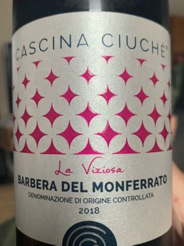 Cascina Ciuch La Viziosa Barbera Del Monferrato Vivino Us