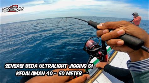 Mancing Di Kedalaman 40 50 Meter Dengan Umpan Metal Jig Sabiki