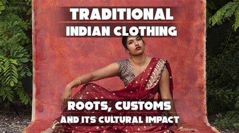 Indian Traditional Attire: Origins & Influence