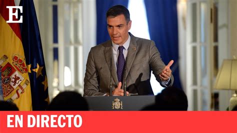 Directo Rueda De Prensa De Pedro Sánchez En La Misión Permanente De España Ante La Onu El