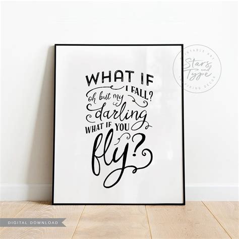 What If I Fall Oh My Darling What If You Fly Printable Wall Etsy