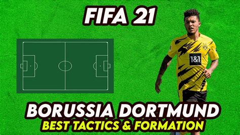 BORUSSIA DORTMUND BEST TACTICS FORMATION INSTRUCTIONS FIFA 21