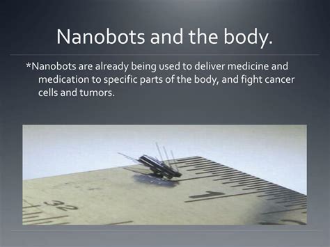 Ppt Nanobots Powerpoint Presentation Free Download Id2407221