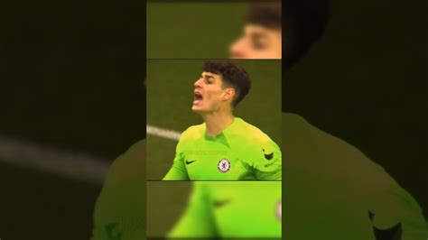 Kepa A Best Saves😱😱😱😱footballshorts Kepaarrizabalaga Shorts