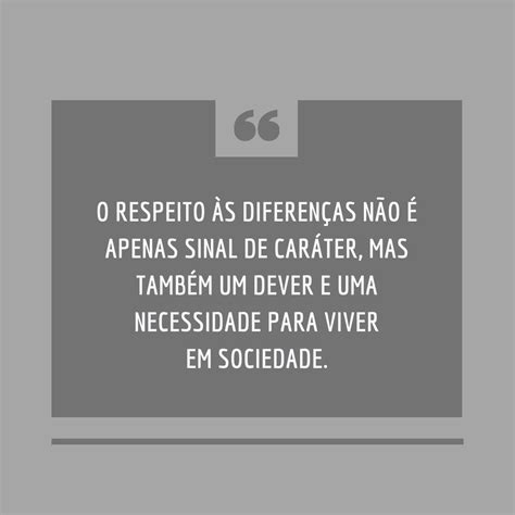 Mensagens Sobre Respeito Para Acolher As Pessoas E Diferen As