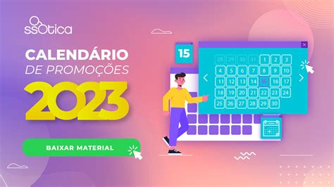 Calendário de Promoções para Óticas 2024