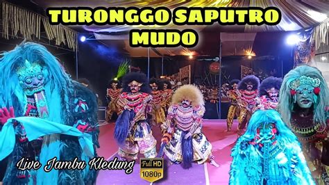 Turonggo Saputro Mudo Jambu Kledung Live Kadang Dewe Garapan Anyar