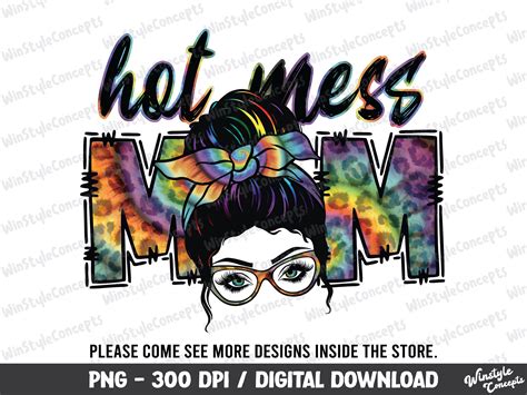 Hot Mess Mom Messy Bun Png Mama Png Mother S Day Png Mom Life Png Western Mom Png Cool Mom