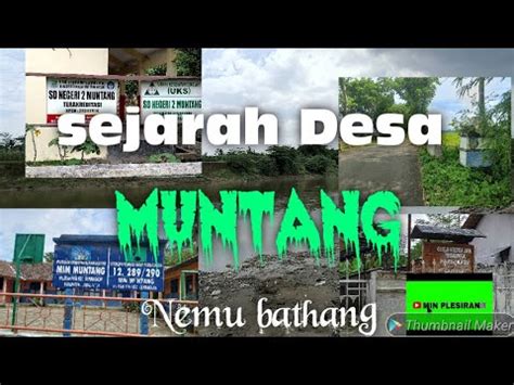 Sejarah Nama Desa Muntang Kec Kemangkon Purbalingga Jawa Tengah