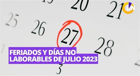 El jueves 27 es feriado o día no laborable Latina