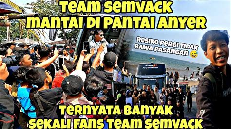 Akhirnya Team Semvack Liburan Ke Pantai Gaes Youtube