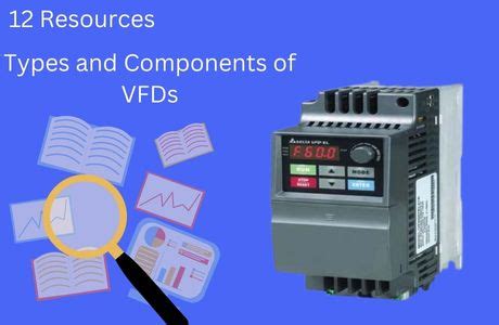 Types Of Vfds Advantages Disadvantages And Applications