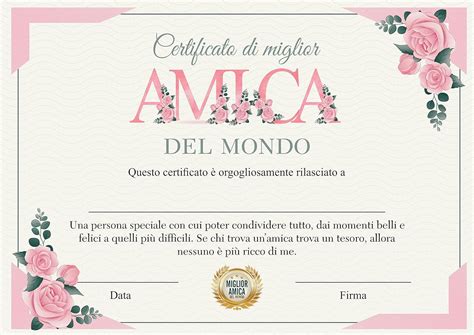 Certificato Di Miglior Amica Attestato Diploma Per Amiche Del Cuore E