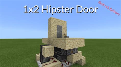 How To Make A 1x2 Hipster Door Bedrock Edition Youtube