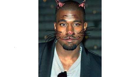 Made Kanye Into A Cat Is He A Cute Kitty Or A Foul Feline Rkanye