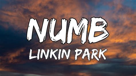 Linkin Park Numb Lyrics Youtube