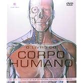 O Livro Do Corpo Humano Amazon Br