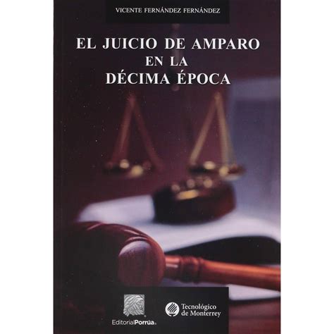 El juicio de amparo en la décima época