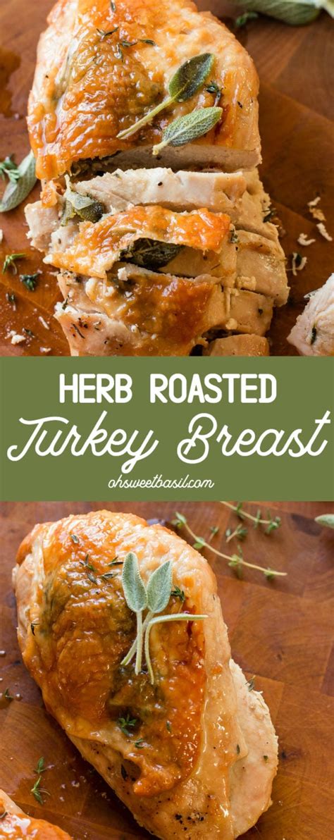 Herb Roasted Turkey Breast Video Oh Sweet Basil