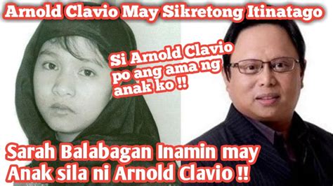 Arnold Clavio May Anak Kay Sarah Balabagan Youtube