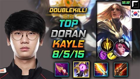 도란 탑 케일 균열 치속 Doran Kayle Top vs Fiora 롤 KR 12 12 YouTube