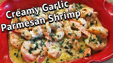 Creamy Garlic Parmesan Shrimp Chef Lorious