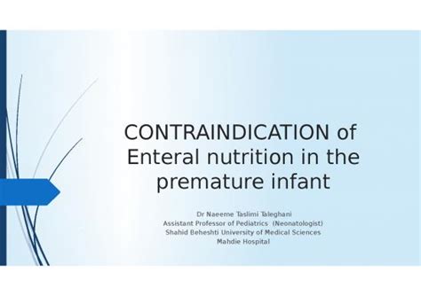 Enteral Feeding Ppt Enteral Nutrition In The Premature Infant