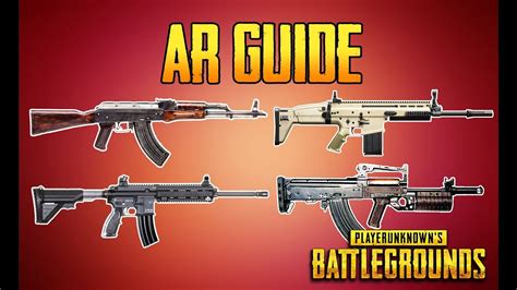 PLAYERUNKNOWN S BATTLEGROUNDS AR GUIDE PUBG GUN GUIDE TrainingGrounds