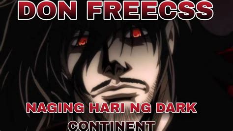 Don Freecss Hari Ng Dark Continent Hunter X Hunter Tagalog Theory And