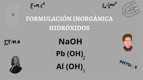 Formulaci N Inorg Nica Hidr Xidos Youtube