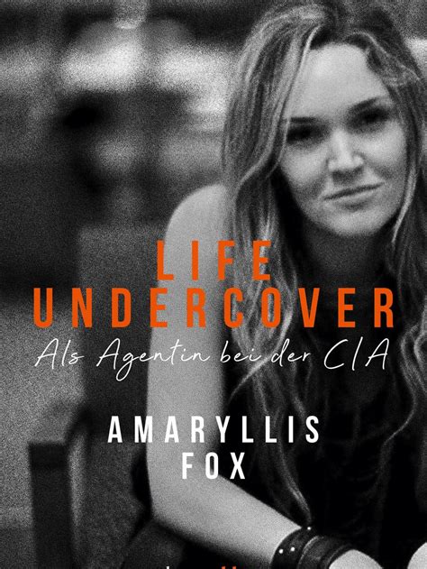 CIA Ex Agentin Amaryllis Fox erzählt von ihrem Leben undercover STERN de