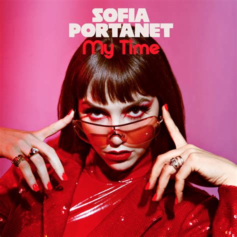 My Time By Sofia Portanet