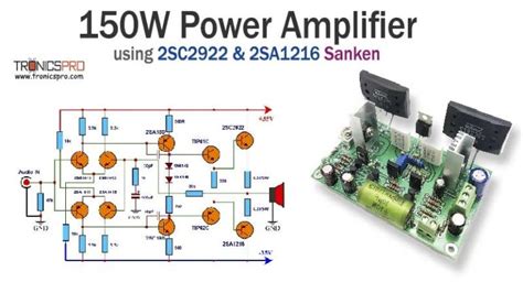 150W Amplifier Circuit 2SC2922 2SA1216 Sanken TRONICSpro