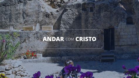 Andar Cristo VindeACristo Org