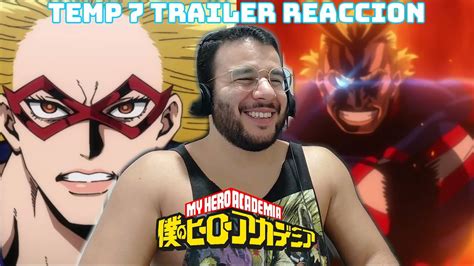 My Hero Academia TRAILER Temp 7 REACCION YouTube