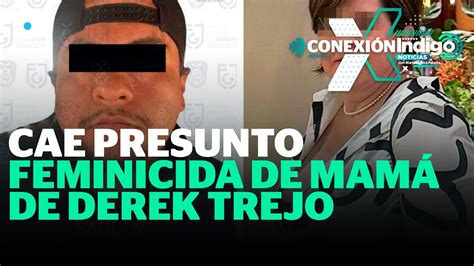 Detienen a presunto feminicida de Verónica de la Rosa mamá de Derek