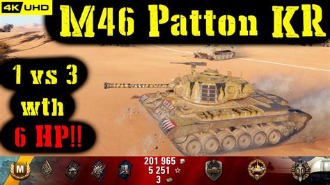 World Of Tanks M46 Patton KR Replay 6 Kills 4 2K DMG Patch 1 6 1