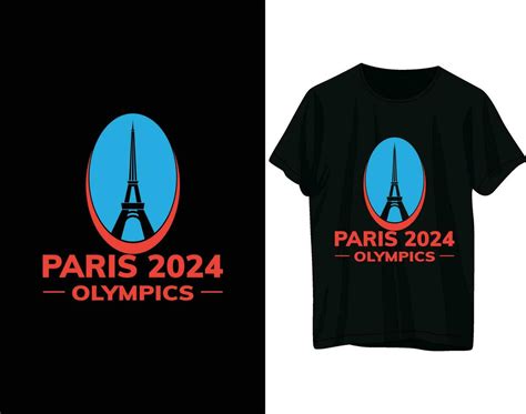 Paris Olympics 2024 Tshirt Design 28877200 Vector Art At Vecteezy