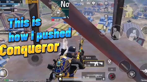 This Is How I Pushed Conqueror Pubg Mobile Conqueror Push