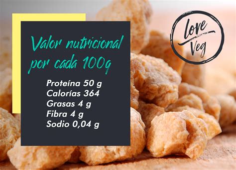 Todo Lo Que Debes Saber Sobre La Soya Texturizada Love Veg