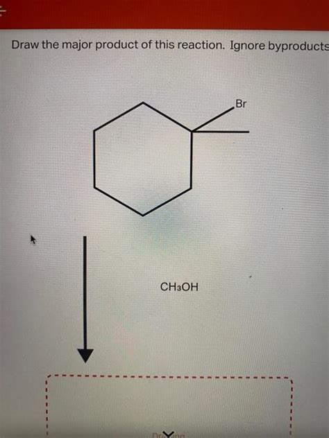 Solved Draw The Major Product Of This Reaction Include