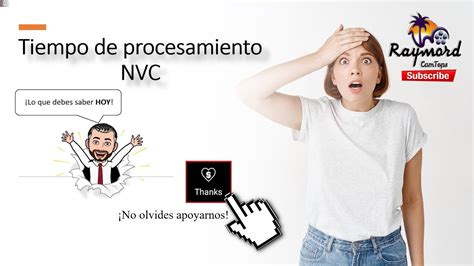 Novedades Tiempo De Procesamiento Del Nvc Lo Que Debes Saber Hoy