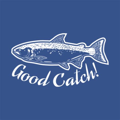 good catch fishing quote tapestry teepublic
