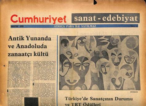 Cumhuriyet Gazetesi Sanat Edebiyat Eki Türkiyede Sanatçının Durumu Ve