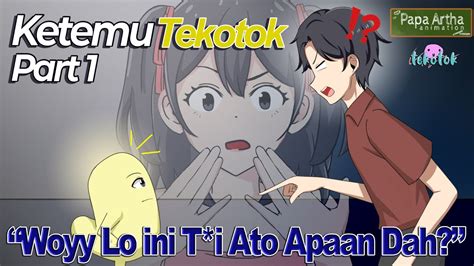 COLLAB KETEMU TEKOTOK PART 1 Ft Tekotok Animasi Sekolah Kode