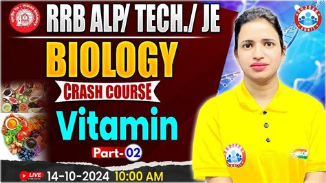 RRB ALP Technician Science Class RRB JE Science Vitamin Biology