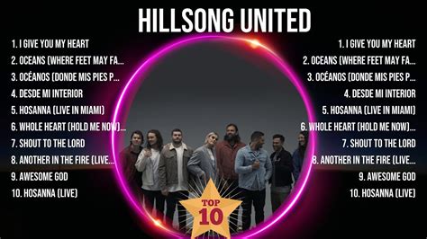 H I L L S O N G U N I T E D Greatest Hits Top Christians And Worship