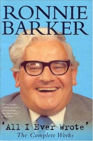 Ronnie Barker Quotes. QuotesGram