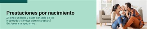 Prestaciones por maternidad paternidad Grupo Jenasa Asesoría