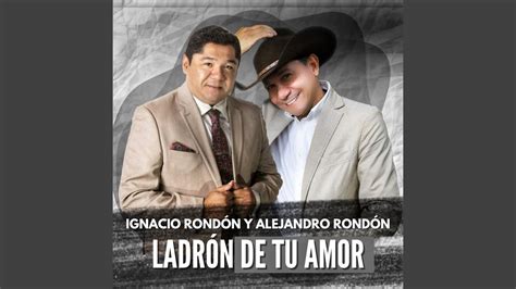 Ladrón de Tu Amor YouTube